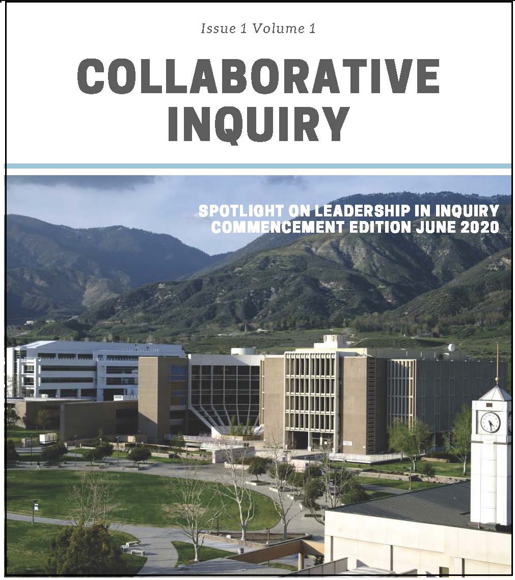 Issue 1 Volume 1 Collaborative Inquiry - Spotlight on Leadership in Inquiry Commencement Edition June 2020